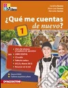 Quème cuentas de nuevo? Libro del alumno-Cuaderno de ejercicios. Per le Scuole superiori. Con 2 CD Audio. Con espansione online libro