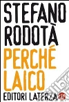 Perché laico libro