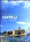 Castelli sul mare libro