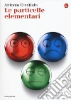 Le particelle elementari libro