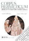 Corpus hermeticum. Con testo greco, latino e copto libro