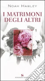 I matrimoni degli altri