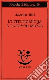L'intelligencija e la rivoluzione libro