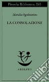 La consolazione libro