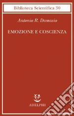Emozione e coscienza