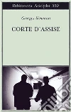 Corte d'Assise Corte d'Assise