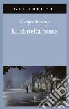 Luci nella notte Luci nella notte