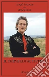 Il cervello autistico libro