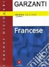 Grande Dizionario di Francese. Con CD-ROM Grande Dizionario di Francese. Con CD-ROM