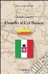 L'assalto al Col Basson libro