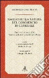 Saggio sulla natura del commercio in generale libro