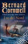 I Re del nord I Re del nord