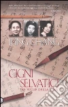 Cigni selvatici. Tre figlie della Cina libro