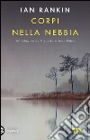 Corpi nella nebbia libro