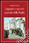 Leggende e racconti popolari della Puglia libro