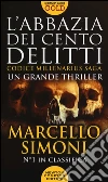 L'abbazia dei cento delitti. Codice millenarius saga libro