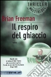 Il respiro del ghiaccio Il respiro del ghiaccio