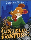 Il castello delle 100 storie. Con gadget libro