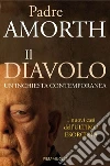 Il diavolo. Un'inchiesta contemporanea libro