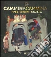 Cammina cammina... Fiabe d'Europa in figurina libro