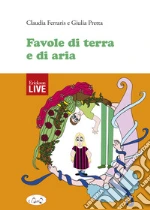 Favole di terra e di aria (Fuori commercio)