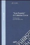 «Ivan Susanin» di Catterino Cavos. Un'opera russa prima dell'Opera russa libro