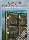 Catalogo dell'arte moderna. Ediz. illustrata. Vol. 48: Gli artisti italiani dal primo Novecento ad oggi libro