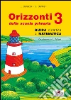 Orizzonti. Matematica. Per la 3ª classe elementare libro