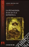 La pedagogia scolastica sovietica libro