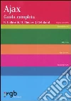 Ajax. Guida completa libro