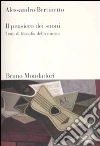 Il pensiero dei suoni. Temi di filosofia della musica Il pensiero dei suoni. Temi di filosofia della musica