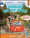 English on the road. Practice book. Per la Scuola elementare libro