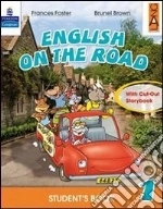 English on the road. Practice book. Per la Scuola elementare (5) libro