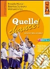 Quelle chance! Ediz. leggera (3) libro