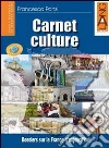 CARNET CULTURE (U) CARNET CULTURE (U)