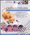 Cristalloterapia Cristalloterapia