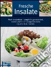 Fresche insalate Fresche insalate