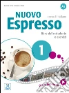 Nuovo espresso. Libro dello studente e esercizi. Corso di italiano A1. Con DVD ROM (1) libro