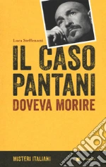 Il caso Pantani. Doveva morire