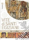 Vite dei santi egiziani Vite dei santi egiziani
