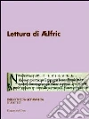Lettura di Aelfric Lettura di Aelfric