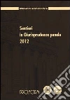 Sentieri in giurisprudenza penale 2012 libro