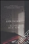 Le case degli altri libro