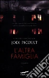 L'altra famiglia libro