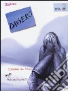 Scherzare col fuoco. Davvero. Vol. 3 libro