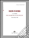 Colpo d'occhio. Sulle condizioni del reame delle Due Sicilie libro