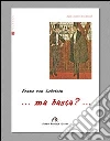 ... Ma basta?... libro