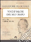 Voci e valori del mio tempo libro