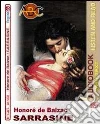 Sarrasine. Ediz. inglese. Audiolibro. CD Audio. Con CD-ROM libro