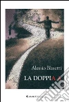 La doppia A libro